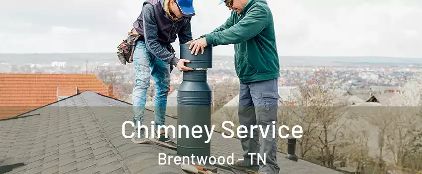  Chimney Service Brentwood - TN