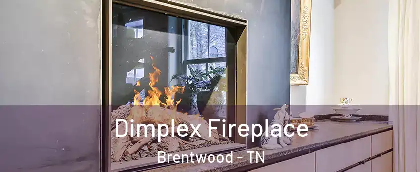  Dimplex Fireplace Brentwood - TN